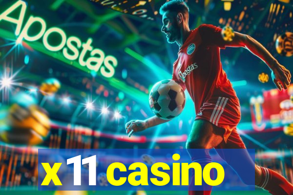 x11 casino